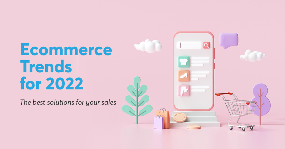e-commerce trends 2022